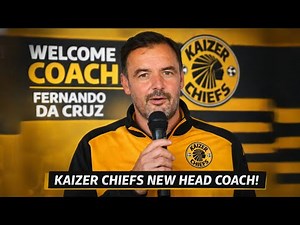 ENDS OF RUMOURS - Kaizer Chiefs Officially Unveil New Coach Fernando Da Cruz!