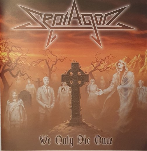 Septagon - We Only Die Once