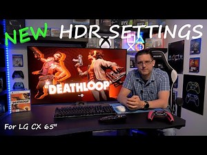 Deathloop - NEW HDR ANALYSIS + NEW HDR SETTINGS - HGiG vs DTM - PS5 - Test on LG CX 65"