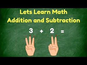 Learn and Practice math Addition (Plus) and Subtraction (minus) for Kindergarten and Grade 1 kids