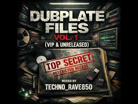 Dubplate Files Vol. 1 (VIP and Unreleased) =-= (Breaks Edition)