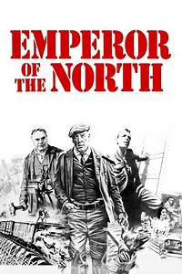 Emperor of the North (1973) - Movie