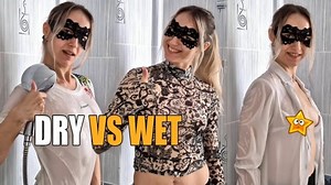 Dry vs Wet | Test see-through transparent clothes |  Nudity, Sexually and Explicit Video on YouTube