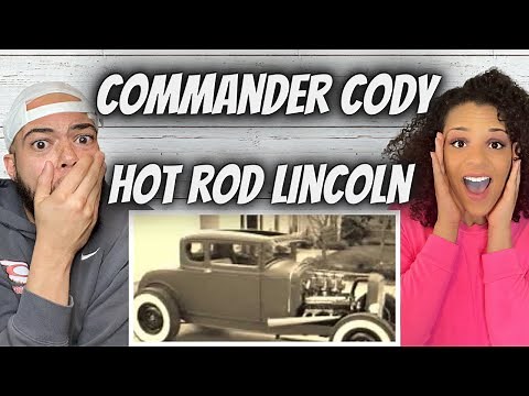 STORYTELLING AT IT'S BEST!.. | FIRST TIME HEARING Commander Cody - Hot Rod Lincoln REACTION