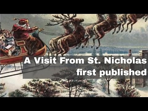 23rd December 1823: A Visit from St Nicholas, known as The Night Before Christmas, first published