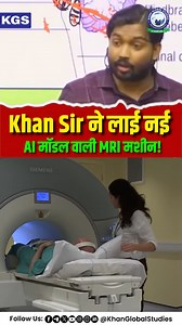 2.8M views · 112K reactions | AI-enabled MRI Machine कैसे बदल रही है मेडिकल दुनिया — जानिए इस Reel में। . . . #AI #MedicalAI #AIMRI #HealthTech #MedTech #FutureOfMedicine #HealthcareInnovation #Radiology #MedicalImaging #AIRevolution #SmartHealthcare #CompetitiveExams #DidYouKnow #khanglobalstudies #khansir #kgsias #reels #viralreels #reelitfeelit #trending #viral | Khan Global Studies | Facebook
