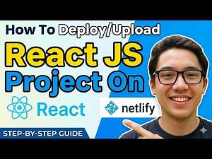 How To Deploy/Upload React JS Project On Netlify | Full 2026 Guide