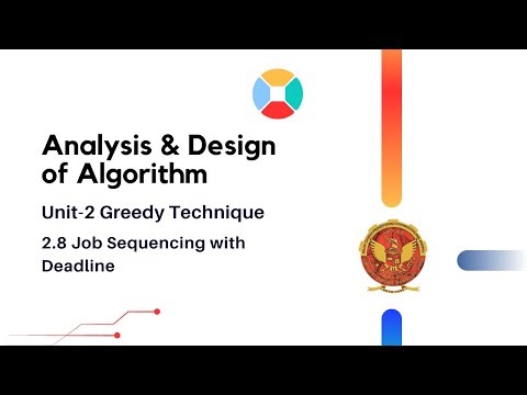 2.8 Job Sequencing with Deadline | CS402 |