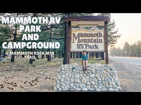TOUR Mammoth Mountain RV Park & Campground | Mammoth Rock Trail Sunrise MTB Ride