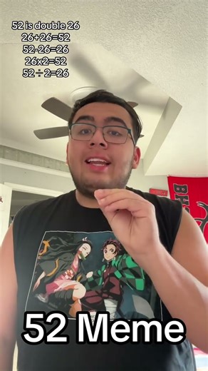 52 Meme 52 is Double 26 #viralvideo