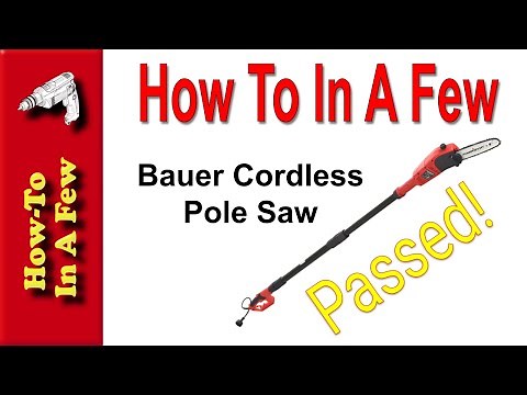 How To: Bauer Cordless Pole Saw