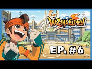 Inazuma Eleven - Episode 6 - This is the Inazuma Drop!