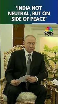 India Not Neutral, But On Side Of Peace: PM Modi To Putin On Ukraine War | N18S | CNBC TV18