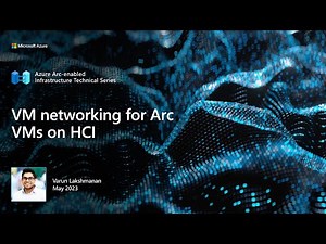 VM networking for Arc VMs on HCI