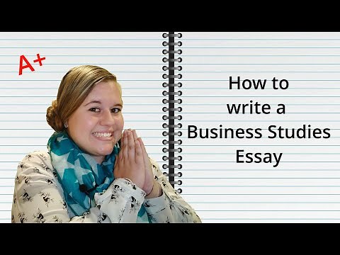Business Studies Essay Guide – Grades 10, 11 & 12 | Step-by-Step Tips