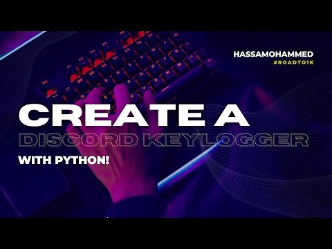Python Discord Keylogger: Secure Logging & Hacking! #roadto1k