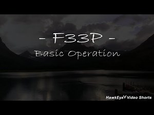 HawkEye® TechTutorial™ | F33P - Basic Operation