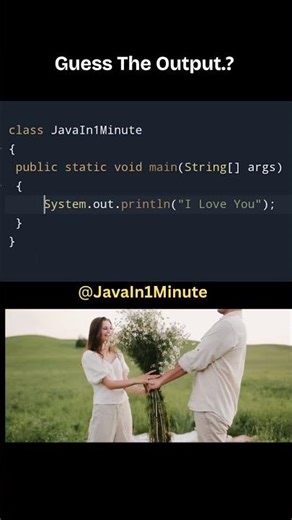 💻 “Print your love ❤… in Java style! ❤️ #JavaIn1Minute #JavaInOneminute