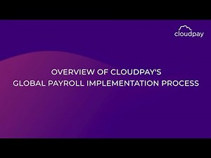 Overview of CloudPay's Payroll Implementation Process