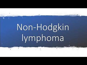 How to pronounce non-Hodgkin lymphoma