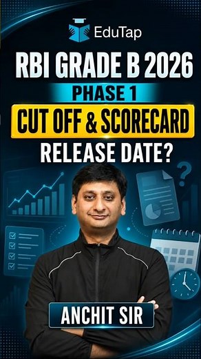 RBI Grade B 2026 Phase 1 Cut Off & Scorecard Expected Date