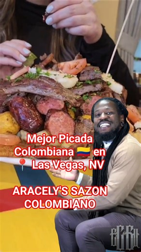 Mejor Picada Colombiana 🇨🇴 en📍 Las Vegas, NV - ARACELY'S SAZON COLOMBIANO