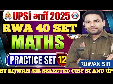 RWA UPSI BOOSTER PRACTICE SET -12FULL SOLUTION BY RIJWAN SIR SELECTED