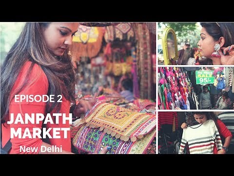 Janpath Market New Delhi | Cheap Street Shopping Guide| Jhumka, Bags, Clothes, Kurti, Food
