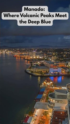 Manado, Indonesia: Where Volcanic Peaks Meet the Deep Blue