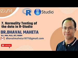 7. Normality Testing of the Data in R || Dr. Dhaval Maheta