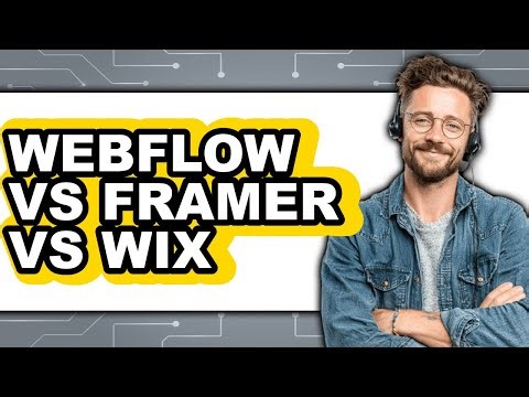 Webflow vs Framer vs Wix - Comparison