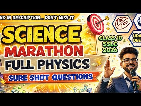 10th SSLC 2026 SCIENCE MARATHON FULL PHYSICS 28 MARKS SURE SHOT QUESTIONS