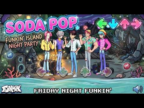 Soda Pop FNF Style – Funkin Island Night Party 🎤🔥 | Friday Night Funkin Mobile Gameplay!