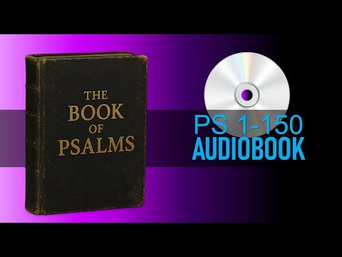 The Book of Psalms (Full Audiobook) — Complete KJV Reading for Prayer, Peace & Meditation