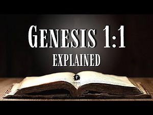 Understanding The Bible Verse Genesis 1:1 [KJV] | What Does Genesis 1:1 REALLY Mean?