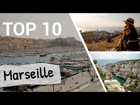 MARSEILLE | TOP 10 Sights & Tips for Your Holiday in the South of France