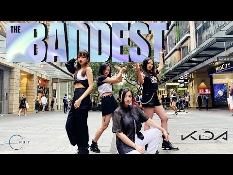 [KPOP IN PUBLIC | ONE TAKE] K/DA ‘THE BADDEST’ Dance Cover | Sydney Australia | ORBIT