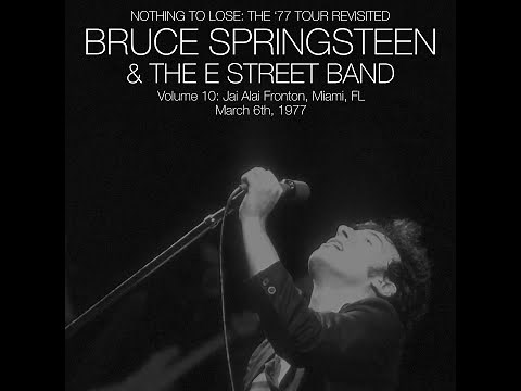 Bruce Springsteen 3/06/77 - Miami Live Concert