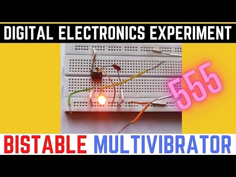 Bistable 555 timer | Bistable multivibrator using 555 timer