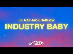 Lil Nas X - Industry Baby (Lyrics) ft. Jack Harlow