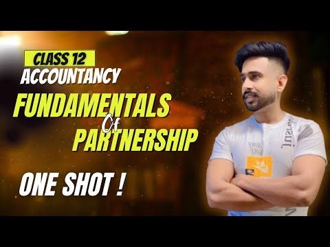 📘 Class 12 Accountancy | Chapter 1 – Fundamentals of Accounting | ONE SHOT Revision