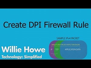 Ubiquiti Networks - Create Deep Packet Inspection Firewall Rule