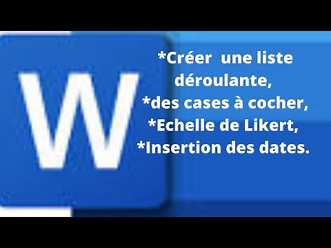 Création d'un questionnaire avec des cases à cocher, liste déroulante et échelle de Likert en Word.