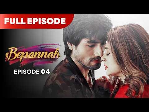 Bepannaah Drama Serial | Full Episode 4 | Jennifer Winget Harshad Chopda | Best Drama 2026