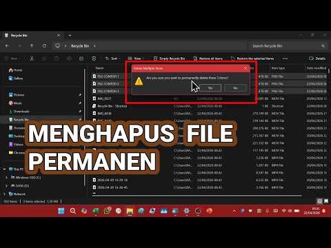 Tutorial Menghapus File Permanen di Laptop (PC) Windows 11 25H2