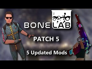 These 5 Updated BONELAB Patch 5 Mods Are AWESOME