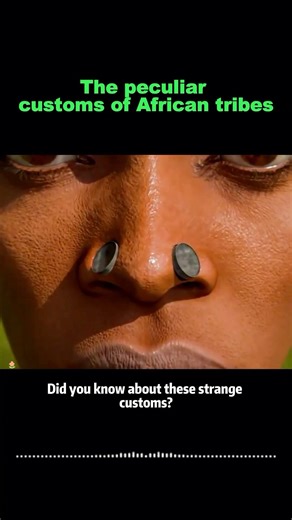 The peculiar customs of african tribes #knowledge #shortvideo #usa🇺🇸