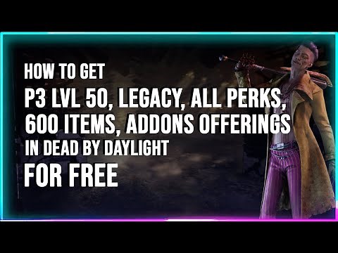 HOW TO GET P3 LVL 50, LEGACY + ALL PERKS, 600 ITEMS, ADDONS, OFFERINGS FOR FREE | DBD SAVE INJECTOR