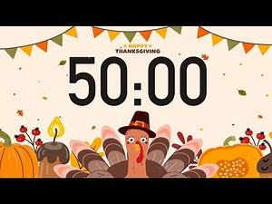 50 Minute Thanksgiving Timer (2025)