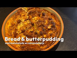 Broodpudding met boter en spijs – Recept - Samen koken met Allerhande